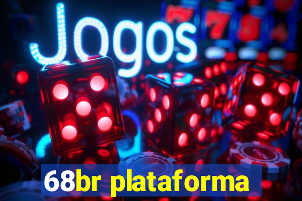 68br plataforma